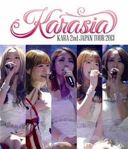 ＫＡＲＡ　２ｎｄ　ＪＡＰＡＮ　ＴＯＵＲ　２０１３　ＫＡＲＡＳＩＡ