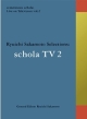 commmons　schola：　Live　on　Television　vol．2　Ryuichi　Sakamoto　Selections：　schola　TV