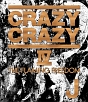 CRAZY　CRAZY　IV　－THE　FLAMING　FREEDOM－