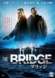 THE　BRIDGE／ブリッジ　DVD－BOX