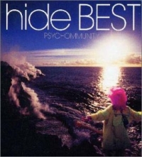 ｈｉｄｅ　ＢＥＳＴ～ＰＳＹＣＨＯＭＭＵＮＩＴＹ～