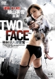 TWO　FACE　〜極秘潜入捜査官〜