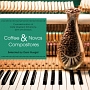 Coffee＆Novos　Compositores　selected　by　Dani　Gurgel　－Cafe　Vivement　Dimanche　the　20th　anniversary－