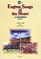 English　Songs　of　the　Heart　CD付き