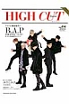 HIGH　CUT　Japan　アイドル戦国時代！！B．A．P　防弾少年団／GOT7　K－POP最前線早わかりリスト(4)