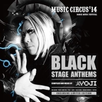 ＭＵＳＩＣ　ＣＩＲＣＵＳ’１４　ＢＬＡＣＫ　ＳＴＡＧＥ　ＡＮＴＨＥＭＳ