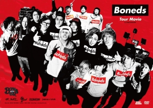 BONEDS　TOUR