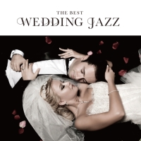 ＴＨＥ　ＢＥＳＴ　ＷＥＤＤＩＮＧ　ＪＡＺＺ