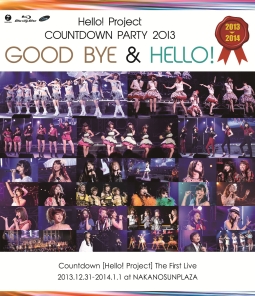 COUNTDOWN　PARTY　2013　〜　GOOD　BYE　＆　HELLO！〜