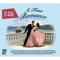 ＭＹ　ＫＩＮＤ　ＯＦ　ＭＵＳＩＣ　－　Ａ　ＦＩＮＥ　ＲＯＭＡＮＣＥ