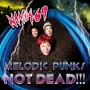 MELODIC　PUNKS　NOT　DEAD！！！(DVD付)