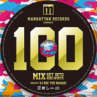 Manhattan Records Presents THE DANCE!! 100 MIX mixed by DJ ROC THE MASAKI
