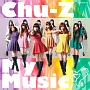 Chu－Z　My　Music（A）(DVD付)