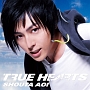 TRUE　HEARTS（A）(DVD付)