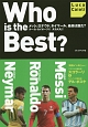 Who　is　the　Best？