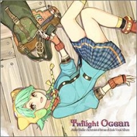 Twilight Ocean シャリーのアトリエ ～黄昏の海の錬金術士～ ボーカルアルバム