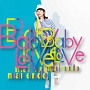 Baby　Love（A）(DVD付)