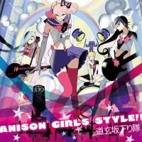 ANISON GIRLS STYLE!!