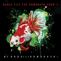 SMITH-CN『BLACK FILE THE BOMBRUSH SHOW 3』