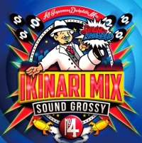 ＩＫＩＮＡＲＩ　ＭＩＸ　４