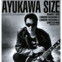 AYUKAWA　SIZE(DVD付)