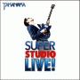 SUPER　STUDIO　LIVE！(DVD付)