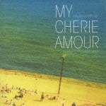 Ｃｏｕｌｅｕｒ　Ｃａｆｅ　ｏｌｅ　“Ｍｙ　Ｃｈｅｒｉｅ　ａｍｏｕｒ”