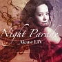 NIGHT　PARADE(DVD付)