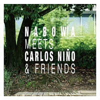 Nabowa Meets Carlos Nino&Friends