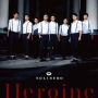 Heroine（SOLID盤）(DVD付)