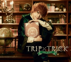 ＴＲＩＰ×ＴＲＩＣＫ