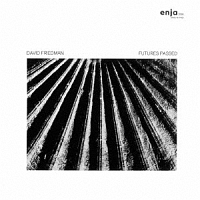 フューチャーズ・パスト