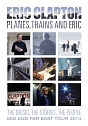 プレーンズ、トレインズ＆エリック〜ジャパン・ツアー2014（通常盤）