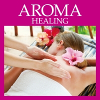 ＡＲＯＭＡ　ＨＥＡＬＩＮＧ　－　アロマ　ヒーリング－