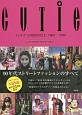 CUTiE　CHRONICLE　1989－1999