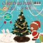 カフェで流れるクリスマスピアノ　20　JAZZ　PIANO　BEST　COVERS