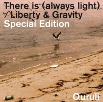 「Ｔｈｅｒｅ　ｉｓ（ａｌｗａｙｓ　ｌｉｇｈｔ）／Ｌｉｂｅｒｔｙ＆Ｇｒａｖｉｔｙ」Ｓｐｅｃｉａｌ　Ｅｄｉｔｉｏｎ（通常盤）