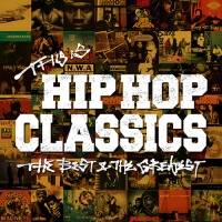 THIS IS HIP HOP CLASSICS THE BEST & THE GREATEST