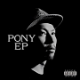 PONY　EP