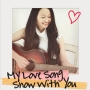 My　Love　Song／Snow　with　you