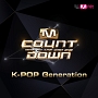 M　COUNTDOWN　K－POP　Generation