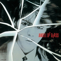 ＡＮＧＥＬ　ＯＦ　ＧＬＡＳＳ