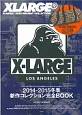 XLARGE　2014　HOLIDAY　COLLECTION
