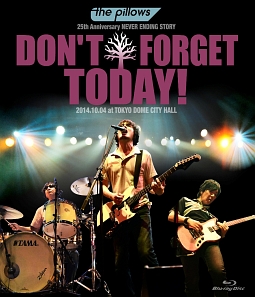 25th　Anniversary　NEVER　ENDING　STORY　“DON’T　FORGET　TODAY！”　2014．10．04　at　TOKYO　DOME　CITY　HALL