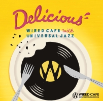 ア・テイスト・オブ・ハニー『WIRED CAFE MUSIC RECOMMENDATION Delicious』