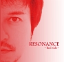 RESONANCE〜Red　side〜