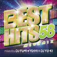 （ＴＳＵＴＡＹＡ限定）ＢＥＳＴ　ＨＩＴＳ　５８　Ｍｅｇａｍｉｘ　ｍｉｘｅｄ　ｂｙ　ＤＪ　ＦＵＭＩ★ＹＥＡＨ！　＆　ＤＪ　ＹＵ－ＫＩ