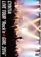 LIVE　TOUR　”Rock’n☆GIRL　2014”