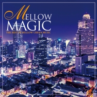 ＭＥＬＬＯＷ　ＭＡＧＩＣ