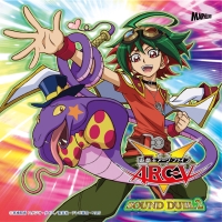 遊☆戯☆王ARC-V SOUND DUEL 1/遊☆戯☆王ARC-V - 販売CD｜TSUTAYA